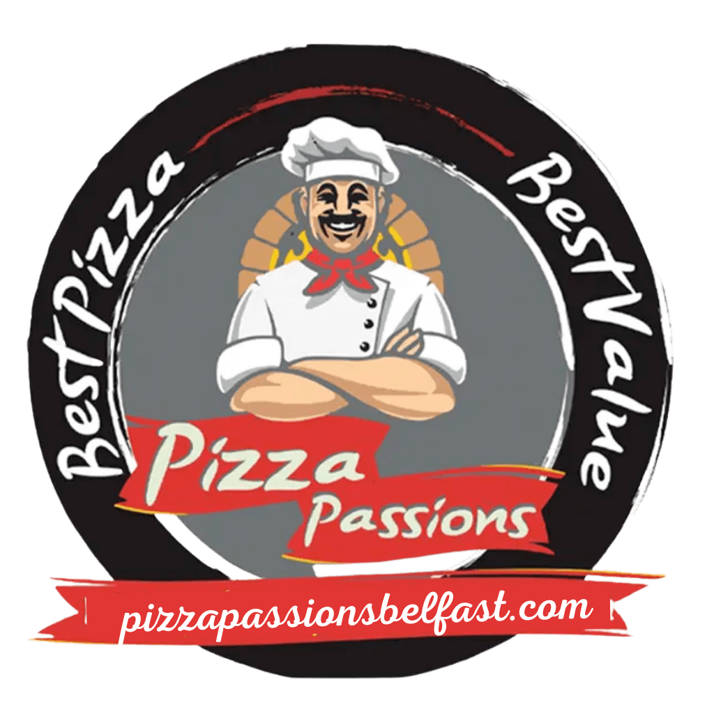 Pizza Passions Belfast | Take Away Menu Online