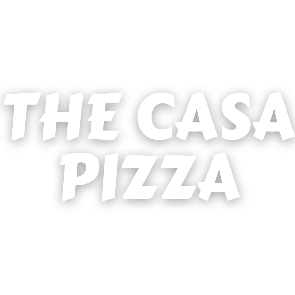 Casa Pizza Take Away Menu Online